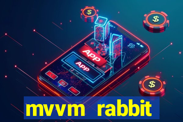 mvvm rabbit download filmes